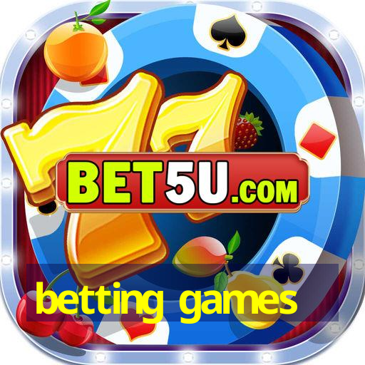 betting games